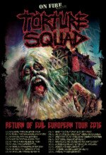 Torture Squad European Tour 20163